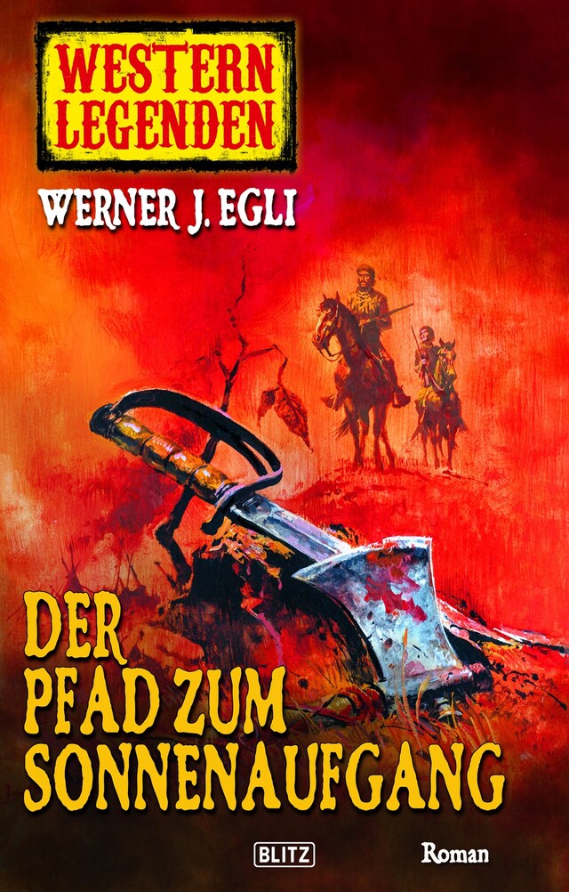 Book cover for Western Legenden 06: Der Pfad zum Sonnenaufgang