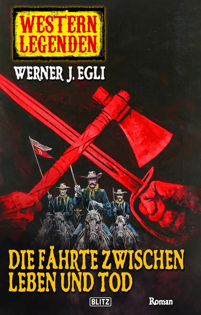 Boekomslag van Western Legenden 07: Die Fährte zwischen Leben und Tod