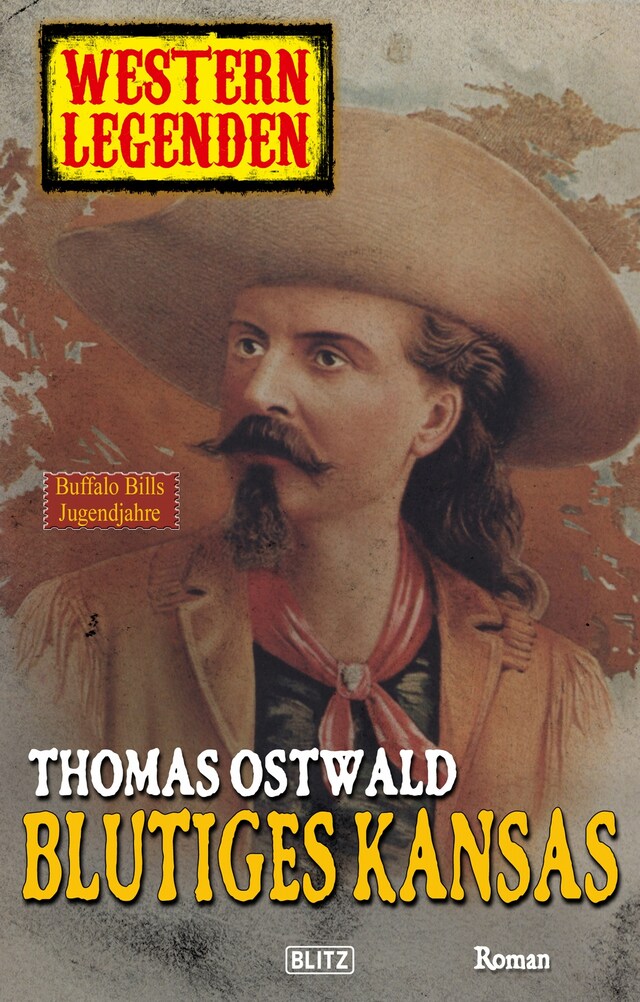 Buchcover für Western Legenden 10: Blutiges Kansas