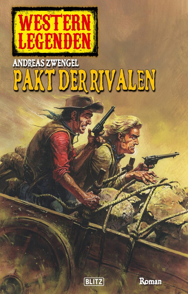 Boekomslag van Western Legenden 14: Pakt der Rivalen