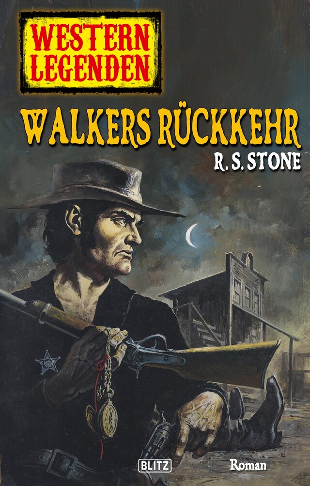 Okładka książki dla Western Legenden 18: Walkers Rückkehr