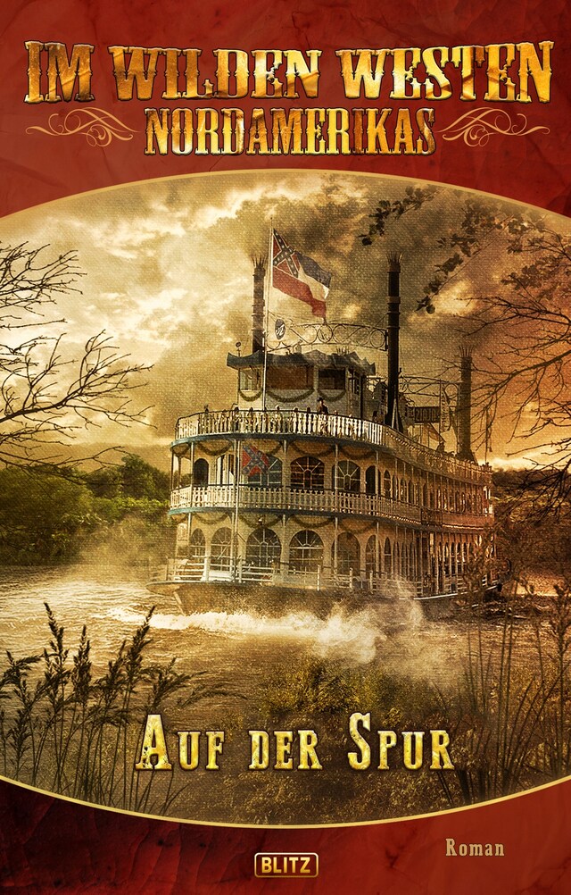 Copertina del libro per Im wilden Westen Nordamerikas 02: Auf der Spur