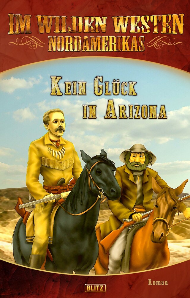 Book cover for Im wilden Westen Nordamerikas 12: Kein Glück in Arizona