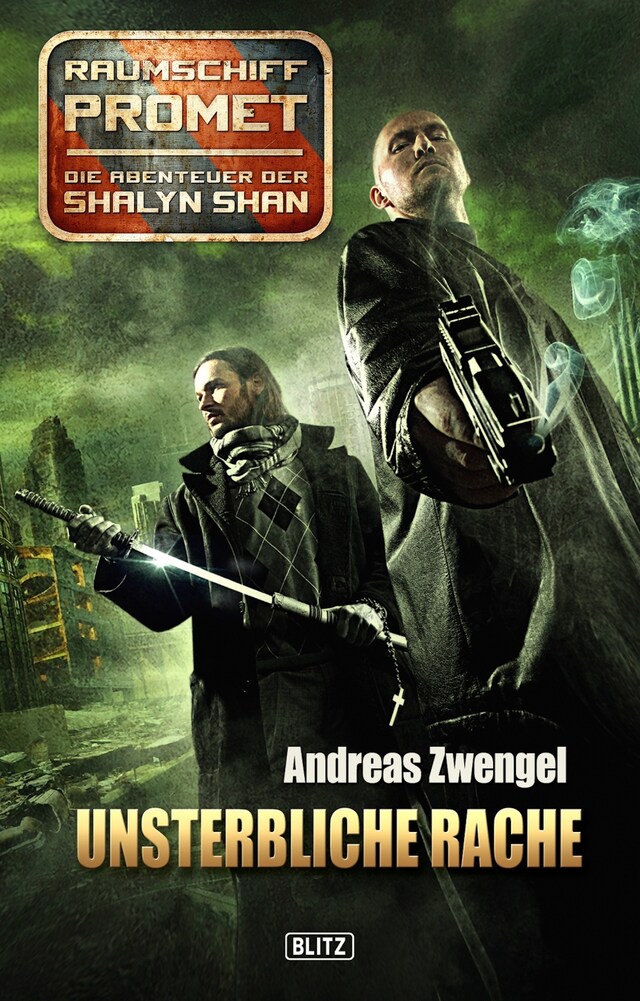 Book cover for Raumschiff Promet - Die Abenteuer der Shalyn Shan 05: Unsterbliche Rache