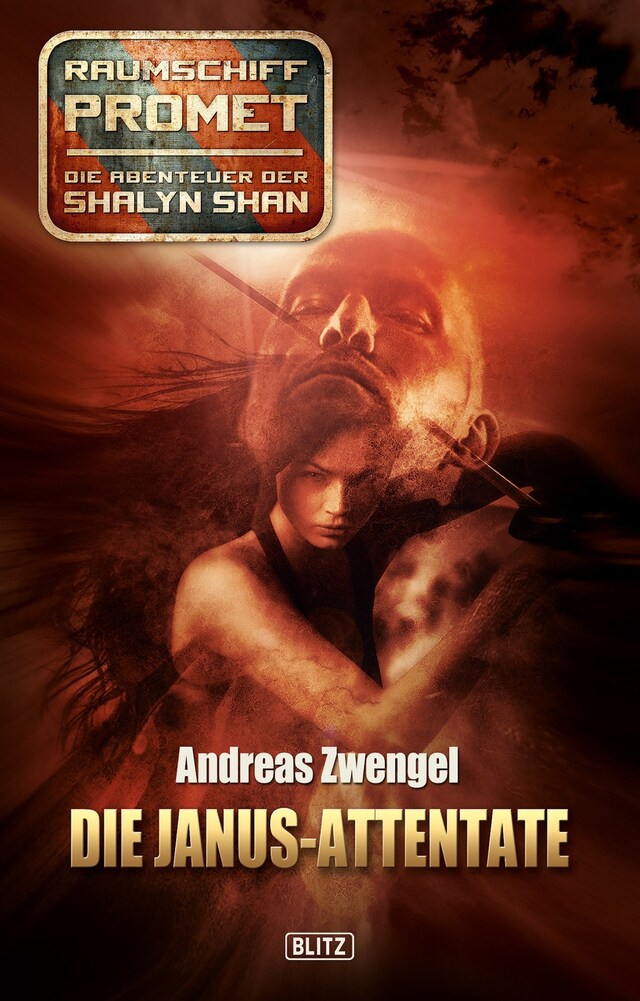 Book cover for Raumschiff Promet - Die Abenteuer der Shalyn Shan 07: Die Janus-Attentate