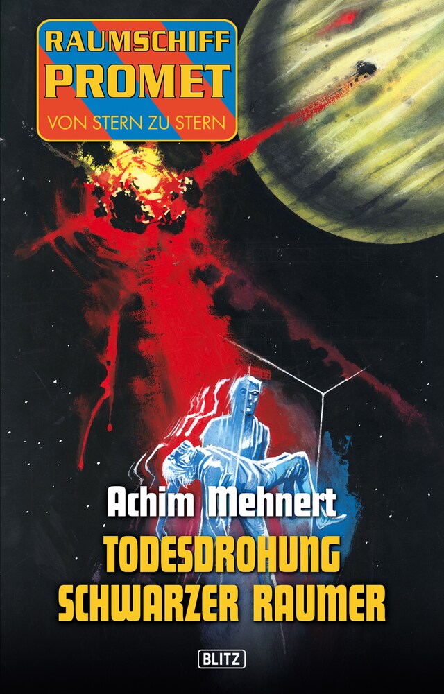 Book cover for Raumschiff Promet - Von Stern zu Stern 09: Todesdrohung Schwarzer Raumer