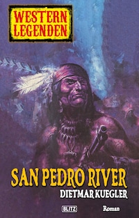 Western Legenden 21: San Pedro River