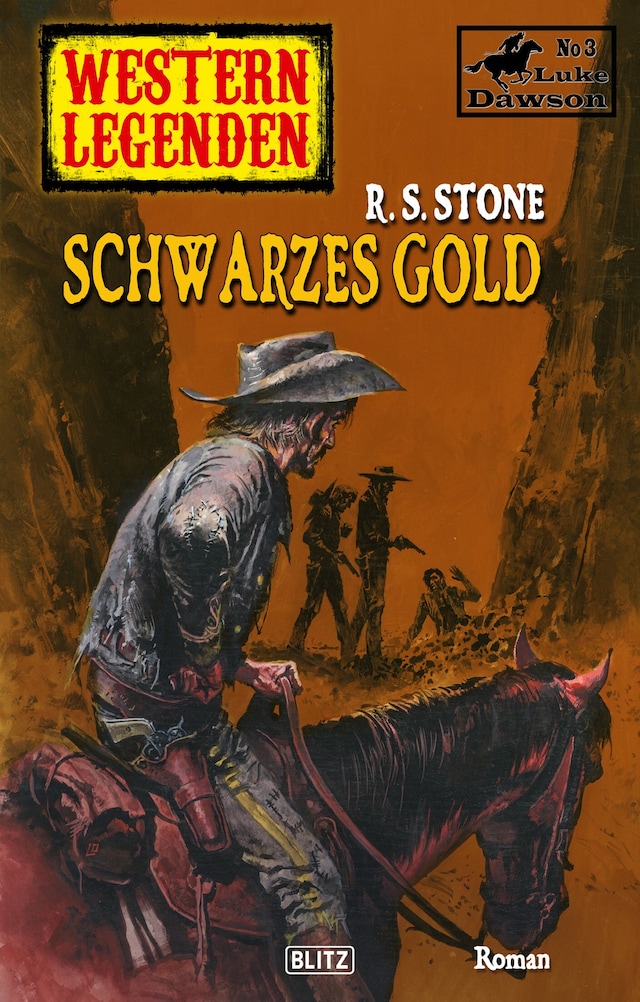 Bokomslag for Western Legenden 28: Schwarzes Gold