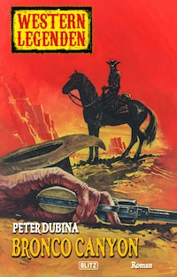 Western Legenden 30: Bronco Canyon