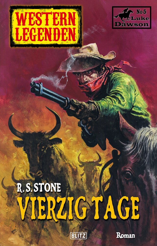 Buchcover für Western Legenden 37: Vierzig Tage