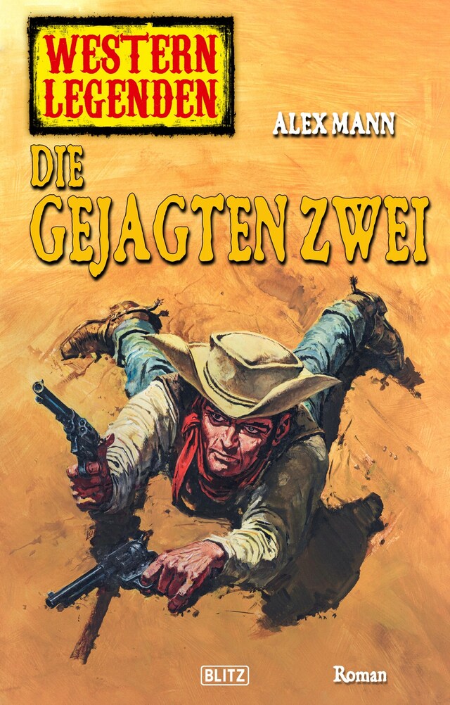 Okładka książki dla Western Legenden 38: Die gejagten Zwei