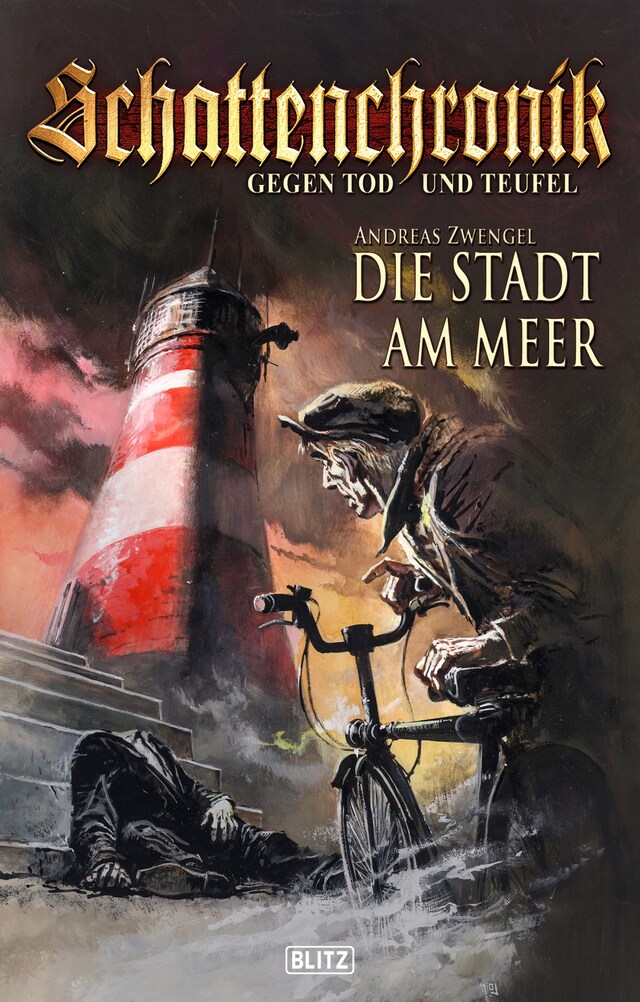 Book cover for Schattenchronik - Gegen Tod und Teufel 06: Die Stadt am Meer