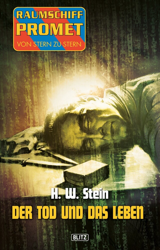 Copertina del libro per Raumschiff Promet - Von Stern zu Stern 18: Der Tod und das Leben