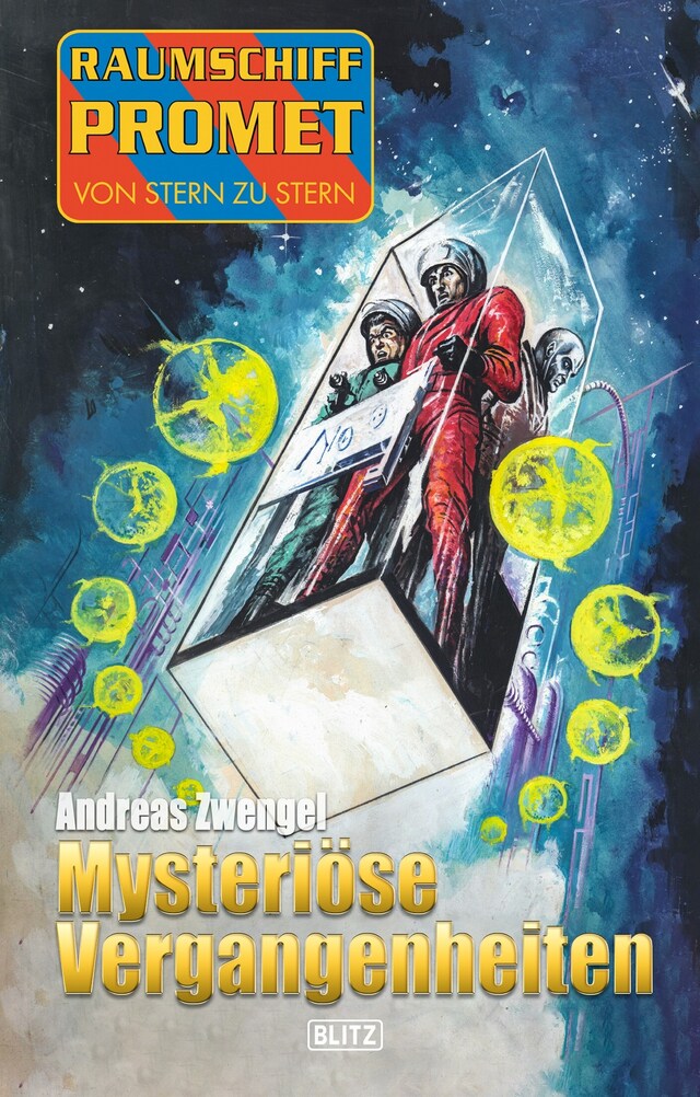 Book cover for Raumschiff Promet - Von Stern zu Stern 37: Mysteriöse Vergangenheiten