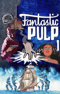 Fantastic Pulp 1