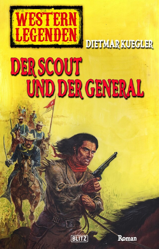 Book cover for Western Legenden 42: Der Scout und der General