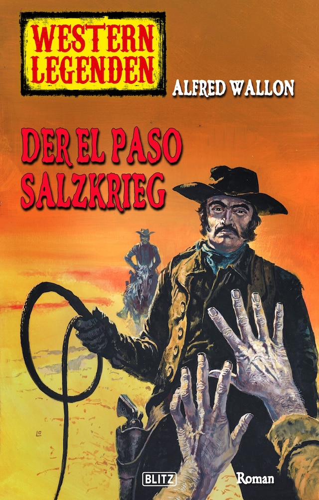 Buchcover für Western Legenden 43: Der El-Paso-Salzkrieg