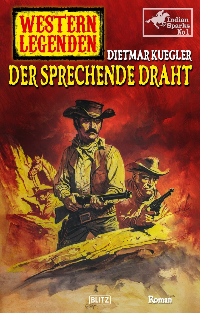 Bokomslag for Western Legenden 51: Der sprechende Draht