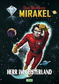 Macabros 061: Herr im Geisterland (Mirakel 03)