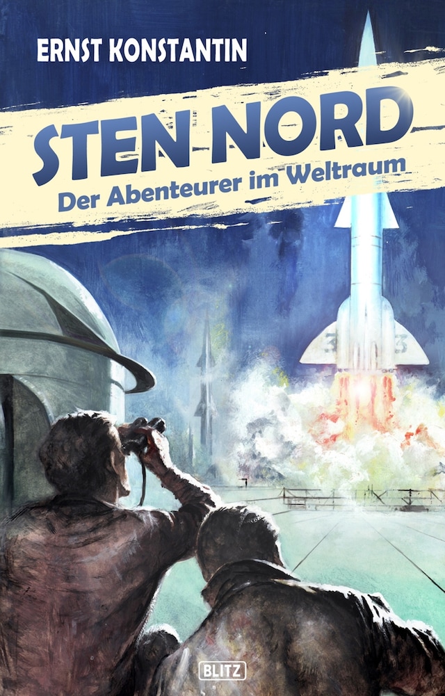 Okładka książki dla Sten Nord - Der Abenteurer im Weltraum