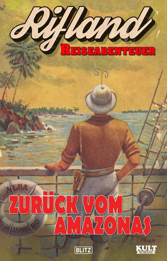 Book cover for Rifland Reiseabenteuer 01: Zurück vom Amazonas