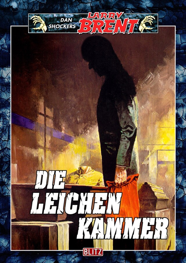 Book cover for Larry Brent Classic 010: Die Leichenkammer