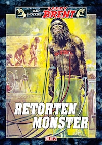Larry Brent Classic 012: Retortenmonster