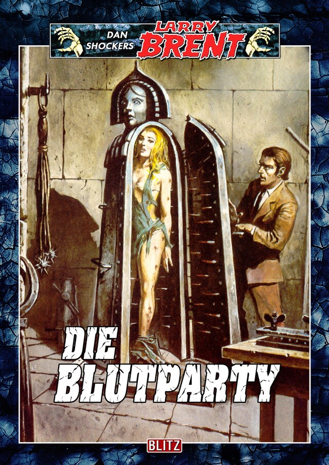 Book cover for Larry Brent Classic 016: Die Blutparty