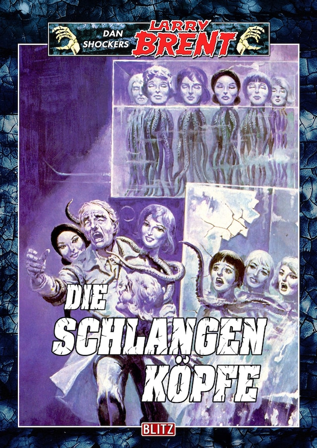 Buchcover für Larry Brent Classic 017: Schlangenköpfe