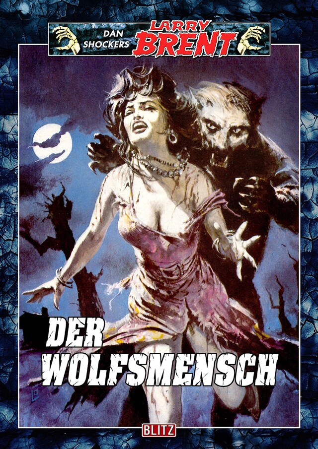 Book cover for Larry Brent Classic 018: Der Wolfsmensch