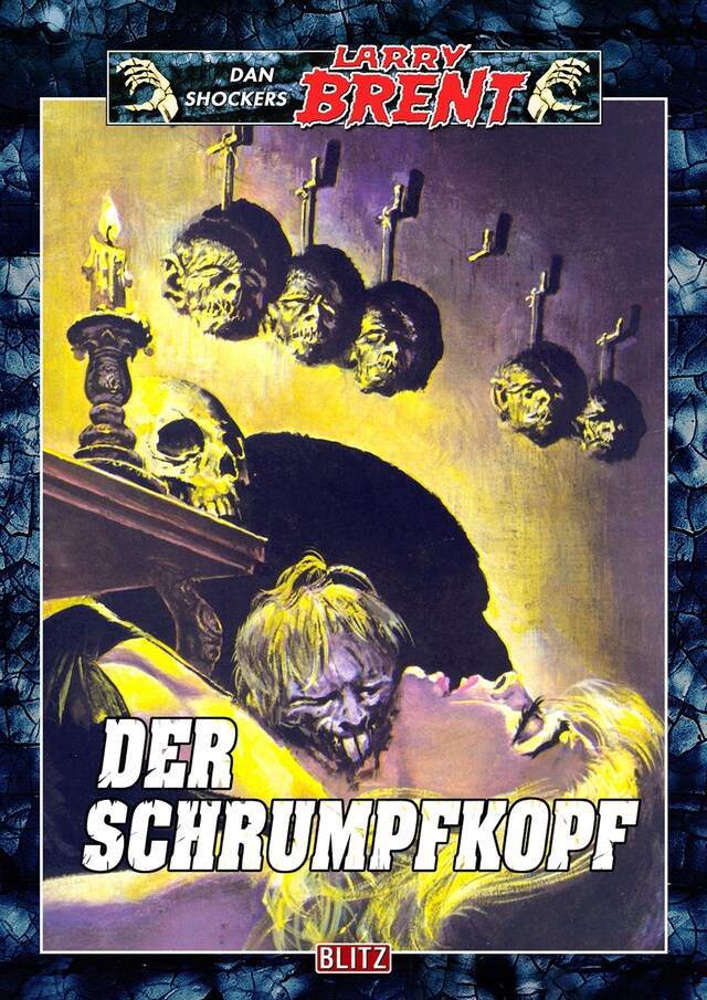 Book cover for Larry Brent Classic 021: Der Schrumpfkopf