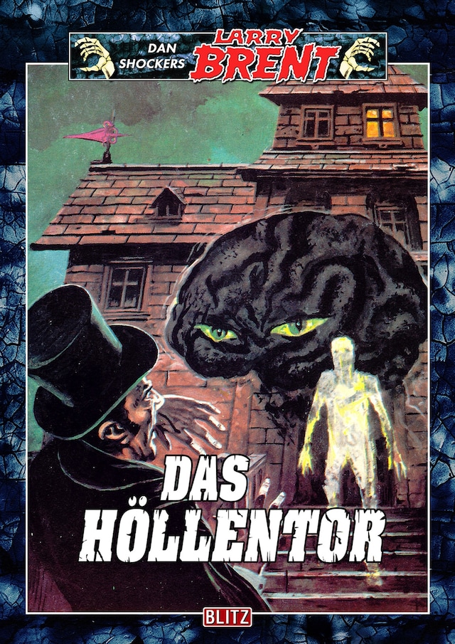 Book cover for Larry Brent Classic 028: Das Höllentor