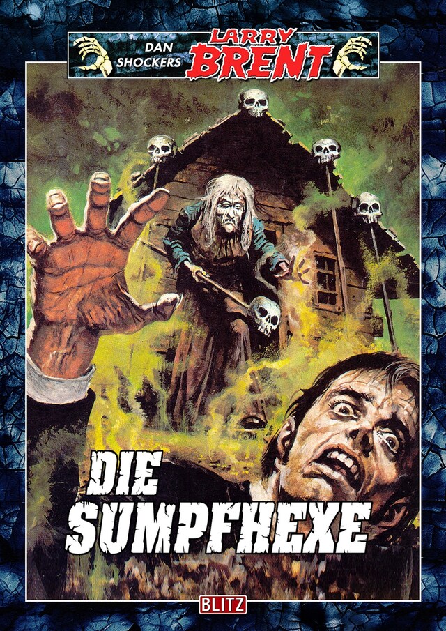 Copertina del libro per Larry Brent Classic 029: Die Sumpfhexe