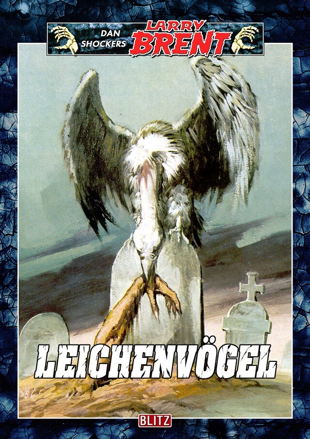 Book cover for Larry Brent Classic 037: Leichenvögel