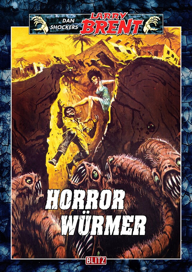 Book cover for Larry Brent Classic 047: Horrorwürmer