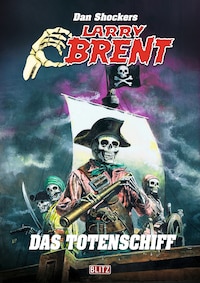 Larry Brent Classic 075: Das Totenschiff