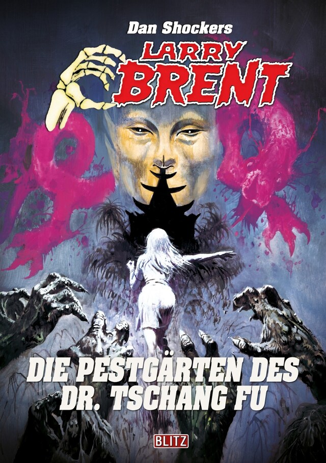 Buchcover für Larry Brent Classic 085: Die Pestgärten des Dr. Tschang Fu