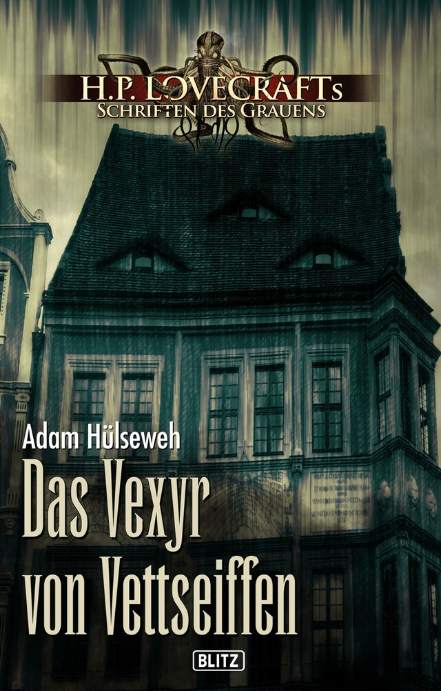 Book cover for Lovecrafts Schriften des Grauens 16: Das Vexyr von Vettseiffen