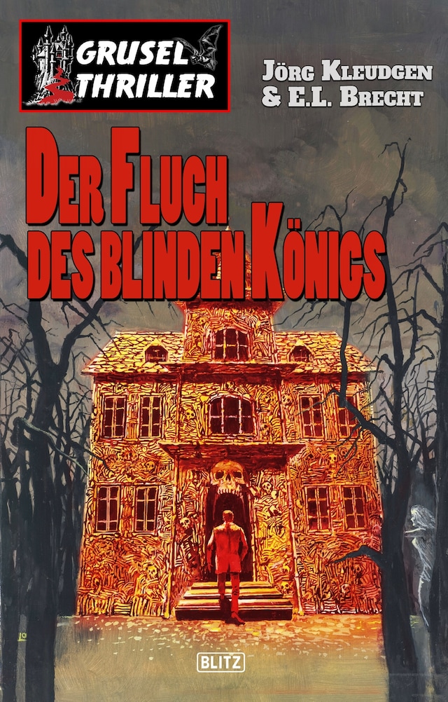 Okładka książki dla Grusel-Thriller 03: Der Fluch des blinden Königs