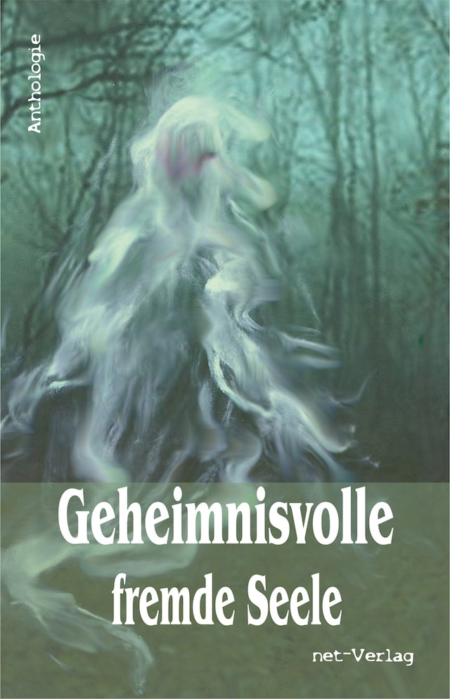 Book cover for Geheimnisvolle fremde Seele