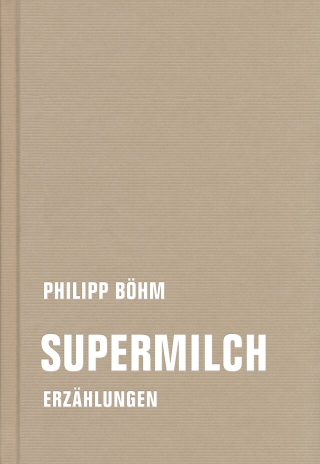 Buchcover für Supermilch