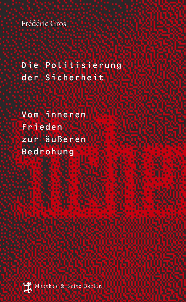 Couverture de livre pour Die Politisierung der Sicherheit