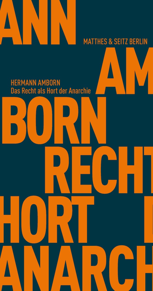 Book cover for Das Recht als Hort der Anarchie