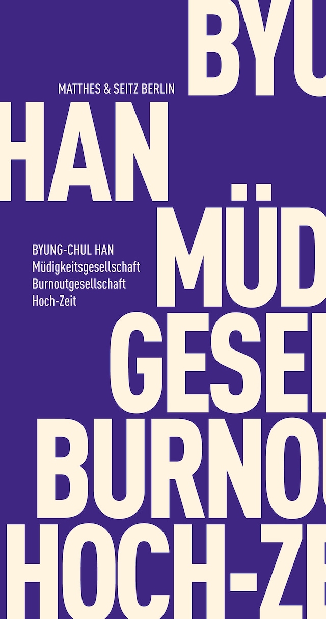 Book cover for Müdigkeitsgesellschaft Burnoutgesellschaft Hoch-Zeit