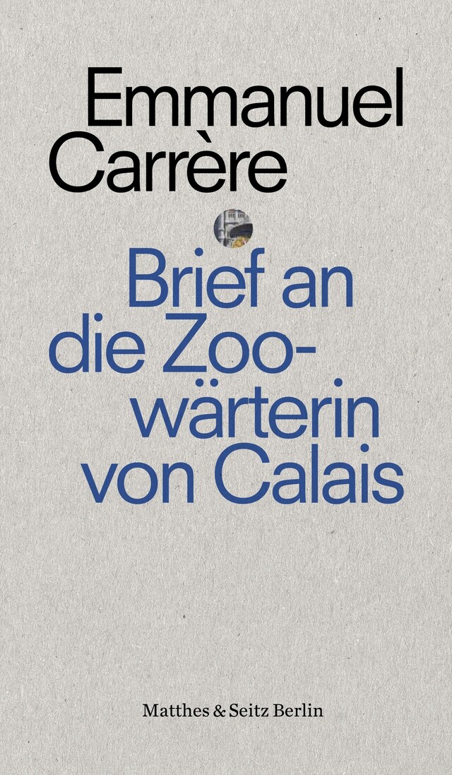 Portada de libro para Brief an eine Zoowärterin aus Calais