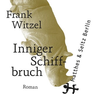 Inniger Schiffbruch als Hörbuch