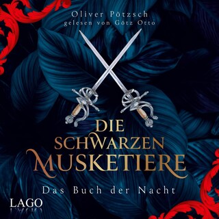 Die Schwarzen Musketiere als Hörbuch