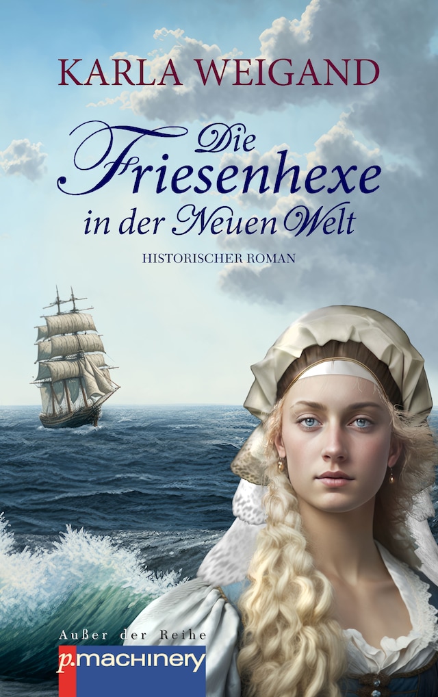 Copertina del libro per Die Friesenhexe in der Neuen Welt