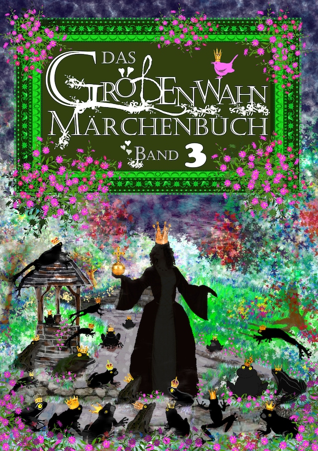 Book cover for Das Größenwahn Märchenbuch