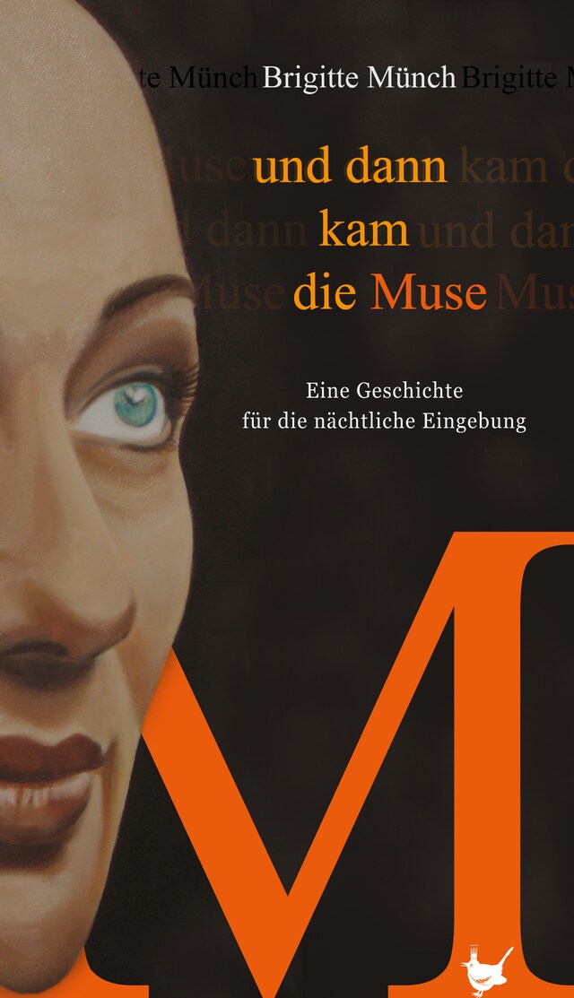 Book cover for Und dann kam die Muse